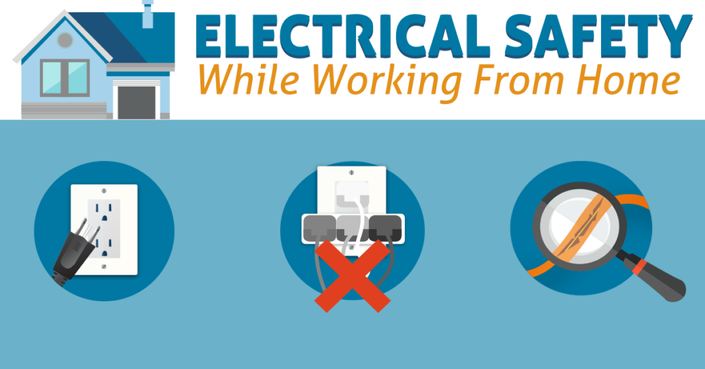 Electrical Safety While Working from Home Little Sparkie Electric, LLC